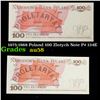 1975-1988 Poland 100 Zlotych Note P# 134E Grades Choice AU/BU Slider