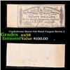 Confederate States $30 Bond Coupon Series 2 Grades Choice AU/BU Slider