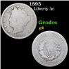 1895 Liberty Nickel 5c Grades g+