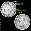 1904 Liberty Nickel 5c Grades vg+