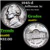 1945-d Jefferson Nickel 5c Grades GEM+ Unc