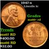 1947-s Lincoln Cent 1c Grades GEM++ RD