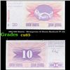 1992-1993 Bosnia - Herzegovina 10 Dinara Banknote P# 10a Grades Gem CU