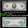 1915 $20 Large Size Blue Seal note Grades vf++
