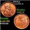 1954-p Lincoln Cent 1c Grades GEM+ Unc RD