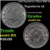 1945 Yugoslavia 1 Dinar KM# 26 Grades GEM Unc BN