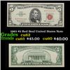 1963 $5 Red Seal United States Note Grades