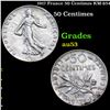 1917 France 50 Centimes KM-854 Grades Select AU