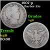 Image 1 : 1907-p Barber Quarter 25c Grades vg, very good
