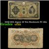 1930-1931 Japan 10 Yen Banknote P# 40a Grades vf++