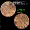 1962B Switzerland 1 Rappen KM-62 Grades Choice Unc