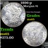 Image 1 : 1896-p Morgan Dollar $1 Grades GEM Unc