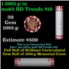 Image 1 : Shotgun Lincoln 1c roll, 1995-p 50 pcs Bank Wrapper.