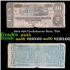 Image 1 : 1864 $10 Confederate Note, T68 Grades Select AU