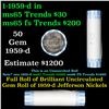 Image 1 : Bank Style Shotgun Uncirculated Jefferson 5c roll, 1959-d 40 pcs