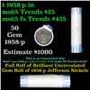 Image 1 : Bank Style Shotgun Uncirculated Jefferson 5c roll, 1958-p 40 pcs