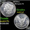Image 1 : 1879-s Morgan Dollar $1 Grades Choice Unc PL