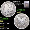 1895-o Morgan Dollar $1 Graded vg10 By SEGS