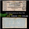 1864 $10 Confederate Note, T68 Grades vf++