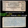 1864 $10 Confederate Note, T68 Grades vf++