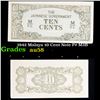 1942 Malaya 10 Cent Note P# M3B Grades Choice AU/BU Slider