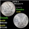 1878-s Morgan Dollar $1 Grades Choice AU/BU Slider