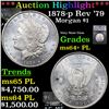 1878-p Rev '79 Morgan Dollar $1 Graded ms64+ PL BY SEGS