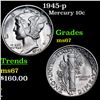 1945-p Mercury Dime 10c Grades GEM++ Unc