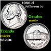 1986-d Jefferson Nickel 5c Grades GEM+ Unc