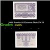 1922 Austia 10 Kronen Note P# 75 Grades Gem CU
