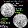 ***Auction Highlight*** 1879-o Morgan Dollar $1 Graded ms64+ By SEGS (fc)