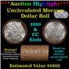 ***Auction Highlight*** 1889 & CC Uncirculated Morgan Dollar Shotgun Roll (fc)