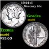 1944-p Mercury Dime 10c Grades GEM+ Unc