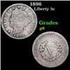 1896 Liberty Nickel 5c Grades g+