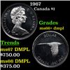 1967 Canada Dollar $1 Grades GEM++ DMPL