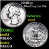 Image 1 : 1940-p Washington Quarter 25c Grades Select Unc