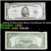 1953A $5 Blue Seal Silver Certificate Fr-1656 Grades vf++