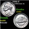 1986-d Jefferson Nickel 5c Grades GEM+ Unc