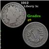1912 Liberty Nickel 5c Grades g+