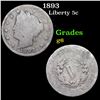 1893 Liberty Nickel 5c Grades g+