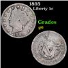 1895 Liberty Nickel 5c Grades g+