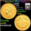 ***Auction Highlight*** 1860 Three Dollar Gold 3 Graded au58 By SEGS (fc)