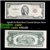 1953B $2 Red Seal United States Note Grades