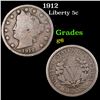 1912 Liberty Nickel 5c Grades g+