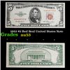 1953 $5 Red Seal United States Note Grades Select AU
