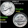 1986-d Jefferson Nickel 5c Grades GEM+ Unc