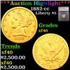 ***Auction Highlight*** 1882-cc Gold Liberty Half Eagle $5 Graded xf40 By SEGS (fc)
