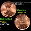 Image 1 : 1999-p Lincoln Cent Mint Error Broadstruck 1c Grades GEM++ RD
