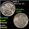 Image 1 : 1945-s Mercury Dime 10c Grades GEM+ Unc
