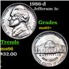 1986-d Jefferson Nickel 5c Grades GEM+ Unc